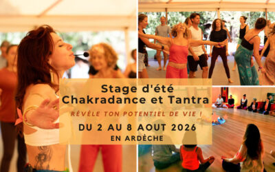 Stage d’été Chakradance & Tantra